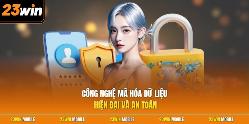 Công nghệ mã hóa dữ liệu hiện đại và an toàn